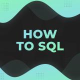 Канал - How To SQL