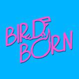Канал - Bird Born