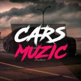 Канал - Cars Muzic 🔥