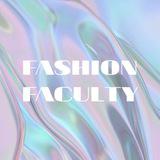 Fashion Faculty