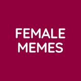 Канал - FEMALE MEMES