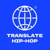 Translate Hip-Hop