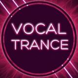 Канал - VOCAL TRANCE